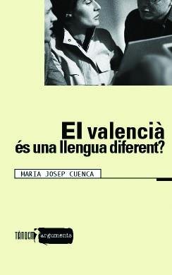 VALENCIA ES UNA LLENGUA DIFERENT, EL | 9788481314526 | CUENCA, MARIA JOSEP