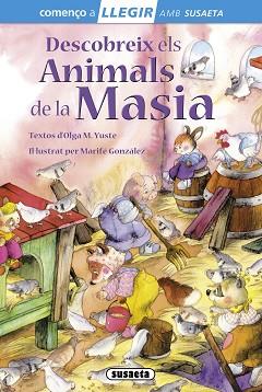 DESCOBREIX ELS ANIMALS DE LA MASIA | 9788467732856 | MARTÍNEZ YUSTE, OLGA