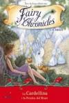 FAIRY CHRONICLES: LA CARDELLINA I LA PETXINA DEL RIURE | 9788496939332 | SWEET, J.H