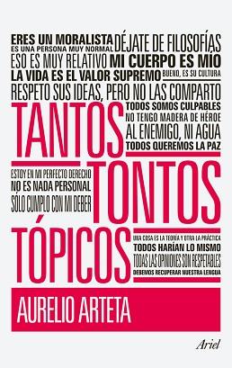 TANTOS TONTOS TÓPICOS | 9788434470644 | AURELIO ARTETA