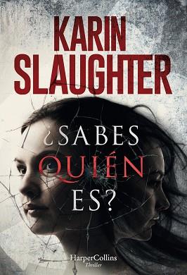 ¿SABES QUIÉN ES? | 9788491393207 | SLAUGHTER, KARIN