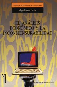 ANALISIS ECONOMICO Y LA INCONMENSURABILIDAD, EL | 9788433829573 | DURAN, MIGUEL ANGEL