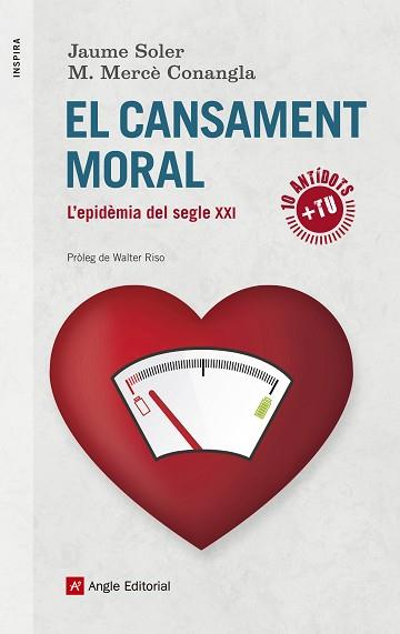 EL CANSAMENT MORAL | 9788416139699 | SOLER, JAUME / CONANGLA, M. MERCÈ