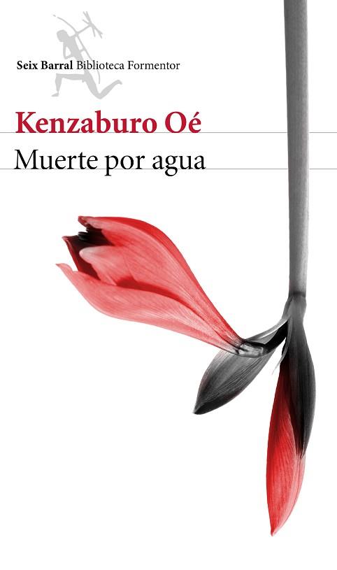 MUERTE POR AGUA | 9788432224041 | KENZABURO OÉ