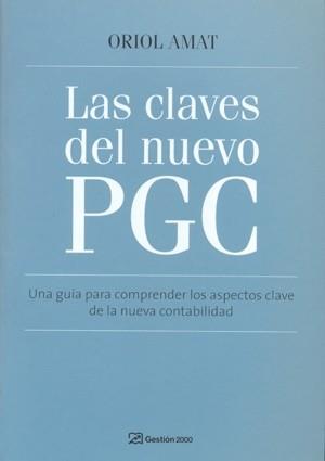 CLAVES DEL NUEVO PGC LAS | 9788496612877 | AMAT, ORIOL