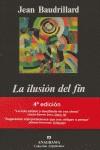 ILUSION DEL FIN, LA | 9788433913722 | BAUDRILLARD, JEAN