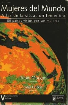 MUJERES DEL MUNDO.ATLAS DE LA SITUACION FEMENINA | 9788485348923 | MORGAN, ROBIN