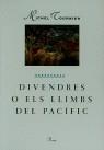 DIVENDRES O ELS LLIMBS DEL PACIFIC | 9788477394891 | TOURNIER, MICHEL