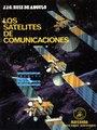 SATELITES DE COMUNICACIONES, LOS | 9788426707666 | GARCIA RUIZ DE ANGULO, JUAN JOSE