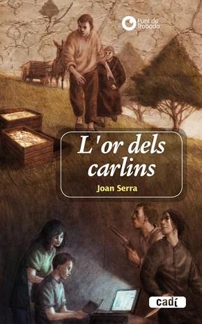 L'OR DELS CARLINS | 9788447440559 | JOAN SERRA