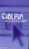 CIBERIA | 9788439705024 | RUSHKOFF, DOUGLAS