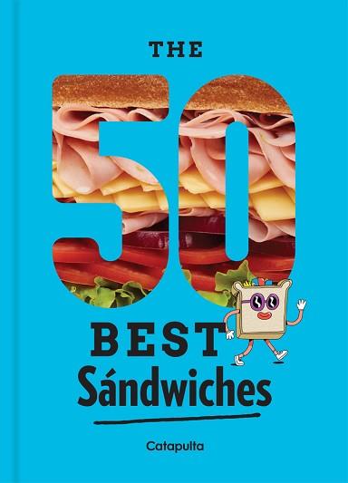 50 BEST SANDWICHES | 9789876379311 | LOS EDITORES DE CATAPULTA