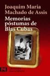 MEMORIAS POSTUMAS DE BLAS CUBAS (LB) | 9788420655109 | MACHADO DE ASSIS, JOAQUIM MARIA