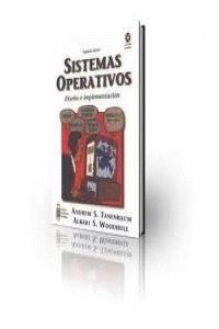 SISTEMAS OPERATIVOS DISEÑO E IMPLEMENTACION (2 ED.) | 9789701701652 | TANENBAUM, ANDREW S.