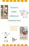 GUIA PARA EL DISEÑO CURRICULAR EN EDUCACION FISICA | 9788486774080 | FERNANDEZ FERNANDEZ, J.PABLO