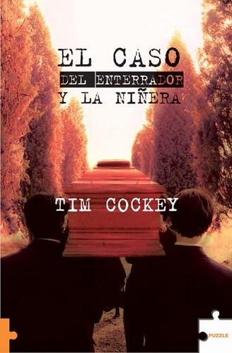 CASO DEL ENTERRADOR Y LA NIÑERA EL | 9788496525146 | COCKEY, TIM