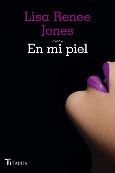 EN MI PIEL (II) | 9788492916757 | JONES, LISA RENEE