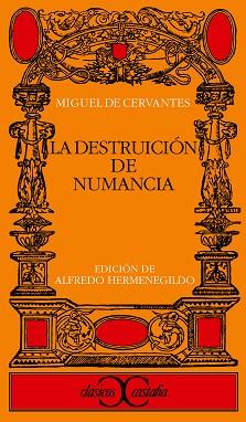 DESTRUCCION DE NUM,ANCIA, LA | 9788470396977 | CERVANTES SAAVEDRA, MIGUEL DE