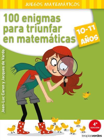 100 ENIGMAS PARA TRIUNFAR EN MATEMATICAS | 9788415612575 | CARON J/VARDO J