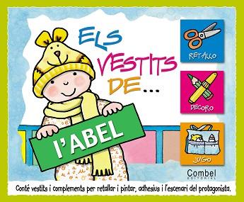 VESTITS DE.. L' ABEL (+ VESTITS I COMPLEMENTS X RETALLAR ..) | 9788478649365