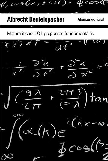 MATEMÁTICAS: 101 PROBLEMAS FUNDAMENTALES | 9788420651989 | BEUTELSPACHER, ALBRECHT