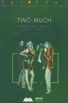 TWO MUCH.BIBLIOTECA FACSIMIL DE GUIONES ORIGINALES | 9788486702366 | TRUEBA, FERNANDO ; TRUEBA, DAVID