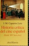 HISTORIA CRITICA DEL CINE ESPAÑOL DESDE 1897 HASTA HOY | 9788434466104 | CAPARROS LERA, J.M.