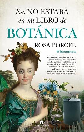 ESO NO ESTABA EN MI LIBRO DE BOTÁNICA | 9788417547271 | ROSA PORCEL