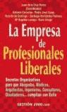 EMPRESA DE PROFESIONALES LIBERALES, LA | 9788480887489 | CRUZ FERRER, JUAN DE LA