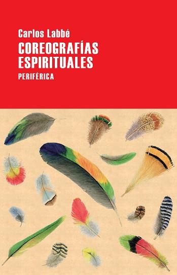 COREOGRAFIAS ESPIRITUALES | 9788416291519 | LABBÉ, CARLOS