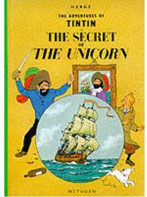 SECRET OF THE UNICORN, THE (TINTIN) | 9780416925302 | HERGE