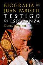 BIOGRAFIA DE JUAN PABLO II | 9788401376528 | WEIGEL, GEORGE