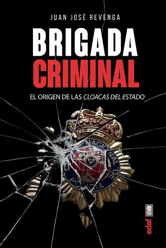 BRIGADA CRIMINAL | 9788441439122 | REVENGA MONTEJO, JUAN JOSÉ