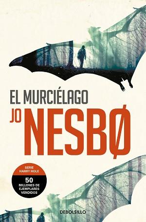 MURCIÉLAGO (HARRY HOLE 1) | 9788466360579 | NESBO, JO