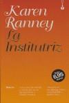 INSTITUTRIZ LA | 9788493510114 | RANNEY, KAREN