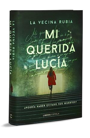 QUERIDA LUCÍA MI - PRIMERA EDICIÓN LIMITADA LUMINISCENTE | 9788448041731 | LA VECINA RUBIA