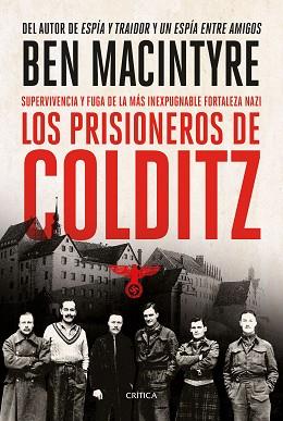 PRISIONEROS DE COLDITZ | 9788491994909 | MACINTYRE, BEN