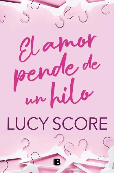 AMOR PENDE DE UN HILO | 9788466676731 | SCORE, LUCY