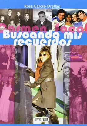 CARMEN FACAL BUSCANDO MIS RECUERDOS | 9788444105024 | GARCIA ORELLAN,ROSA