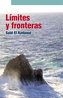 LIMITES Y FRONTERAS | 9788497432597 | EL KADAOUI, SAID