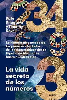 VIDA SECRETA DE LOS NÚMEROS | 9788449343049 | KITAGAWA, KATE / REVELL, TIMOTHY