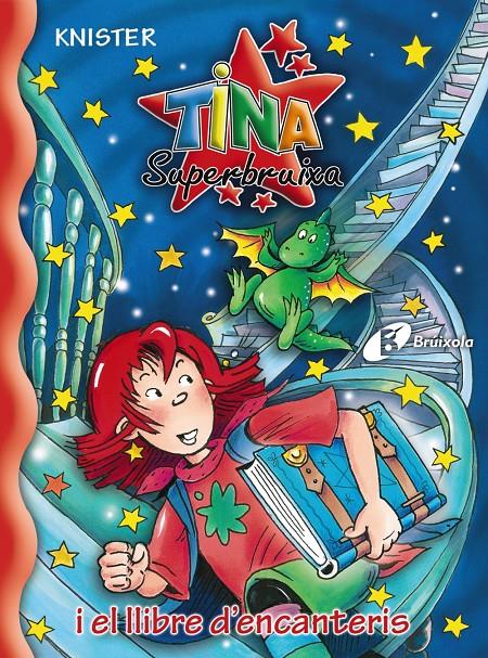 TINA SUPERBRUIXA I EL LLIBRE D ' ENCANTERIS | 9788483046135 | KNISTER