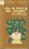 ¿HAY VIDA DESPUES DE LAS DROGAS? | 9788495913296 | PALACIOS, FELIX