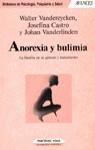 ANOREXIA Y BULIMIA | 9788427015128 | VANDEREYCKEN, WALTER ... [ET AL.]