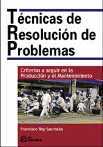 TECNICAS DE RESOLUCION DE PROBLEMAS | 9788496169142 | REY SACRISTAN, FRANCISCO