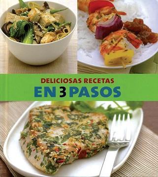 RECETAS DELICIOSAS EN TRES PASOS | 9781407570174 | VV. AA.