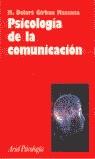 PSICOLOGIA DE LA COMUNICACION | 9788434408951 | GIRBAU MASSANA, M.DOLORS