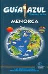 MENORCA GUIA AZUL EL MUNDO A TU AIRE 2010 | 9788480236959 | VARIS