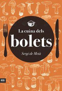 LA CUINA DELS BOLETS | 9788416154418 | COMPANY I CASTELLS, SERGI