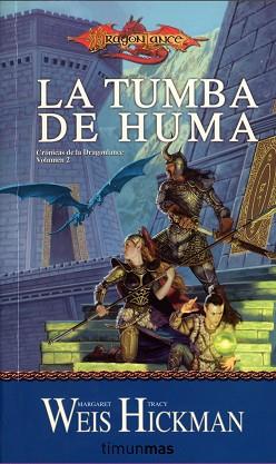 LA TUMBA DE HUMA | 9788448038946 | MARGARET WEIS / TRACY HICKMAN